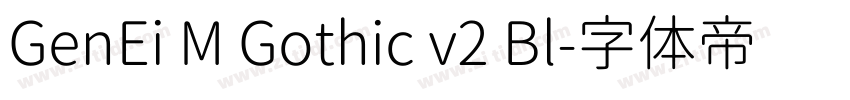 GenEi M Gothic v2 Bl字体转换